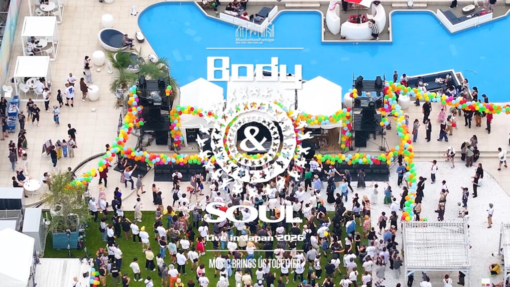 Body&SOUL Live in Japan 2026 2026.6.7 SUNDAY OPEN12:00 - CLOSE21:00 キラナガーデン豊洲